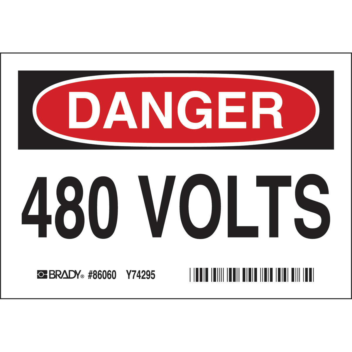 86060 Overlaminated Rectangular Conduit and Voltage Sign, DANGER, 3-1/2 in H x 5 in W, Black/Red on White, B-302 Polyester, Adhesive Mount