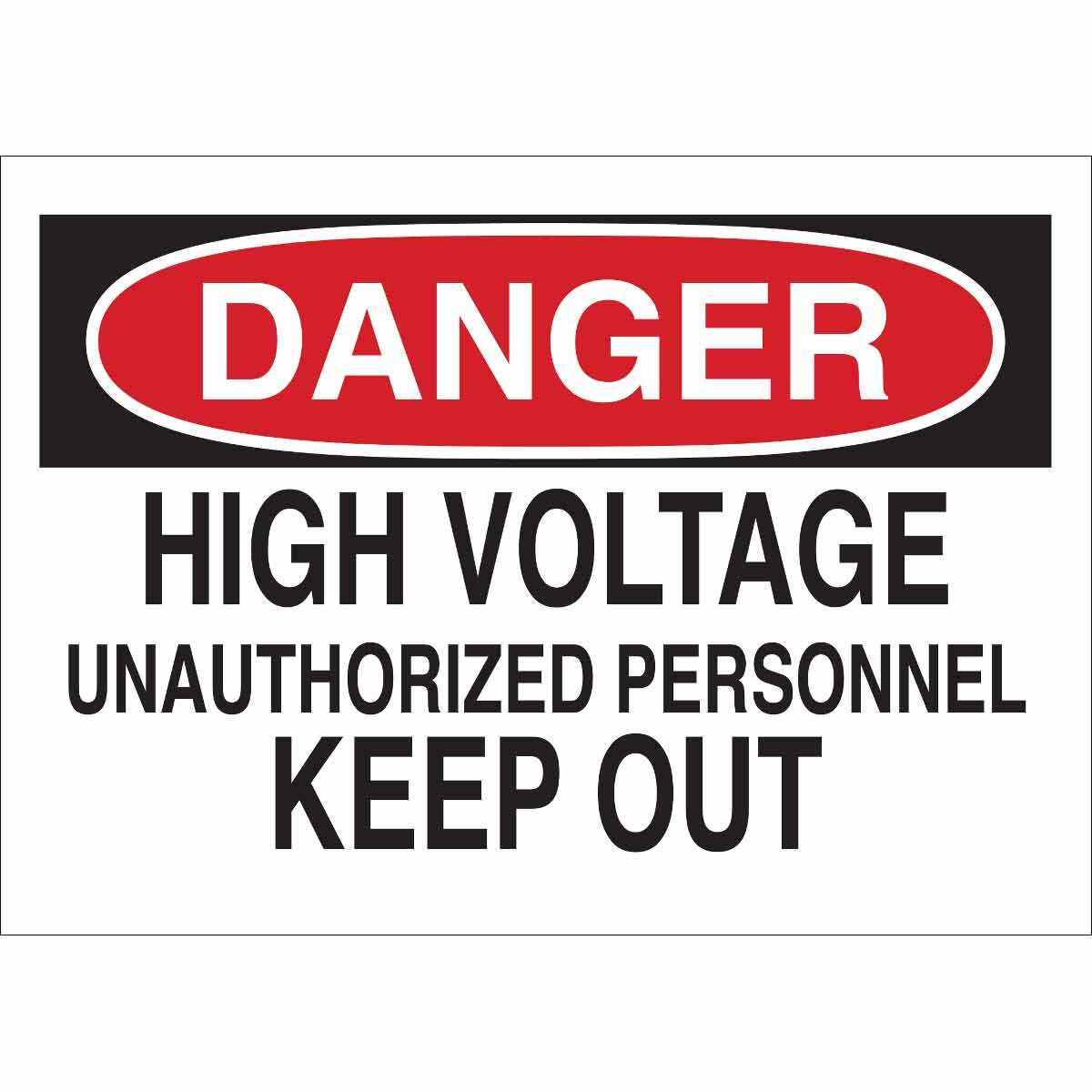 122756 Rectangular Admittance Sign, DANGER, 10 in H x 14 in W, Black/Red on White, B-120 Fiberglass, Fastened Mount