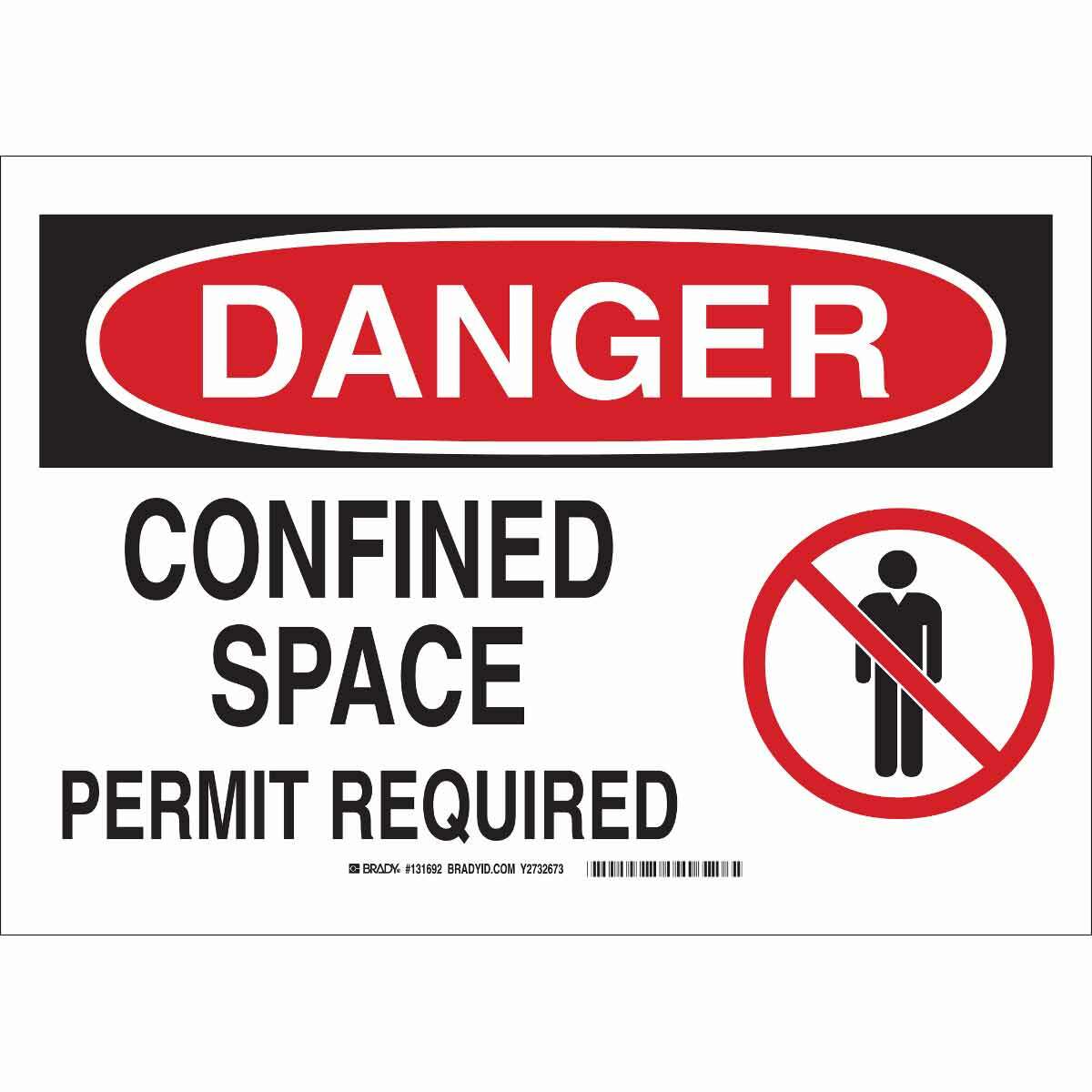 131691 Laminated Rectangular Confined Space Sign, DANGER, 7 in H x 10 in W, Black/Red on White, B-302 Polyester, Adhesive Mount