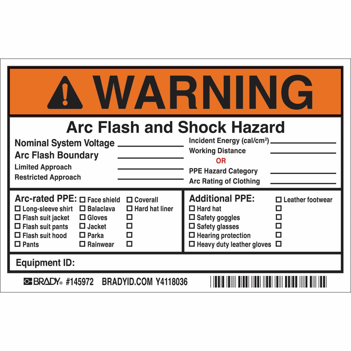 145972 Non-Reflective Rectangular Self-Adhesive Arc Flash Label, 6 in W, WARNING Arc Flash and Shock Hazard/Nominal System Voltage/Arc Flash Boundary/Restricted Approach/Limited Approach Legend, Black/Orange/Red on White, B-7569 Adhesive Vinyl Film