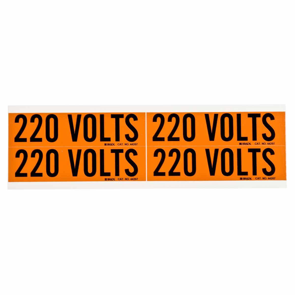 44207 B Style Rectangular Removable Rubber-Based Adhesive Conduit and Voltage Marker, 4-1/8 in W x 4-1/8 in L, 220 VOLTS Legend, Black Legend, Orange Background, B-498 Vinyl Coated Fabric