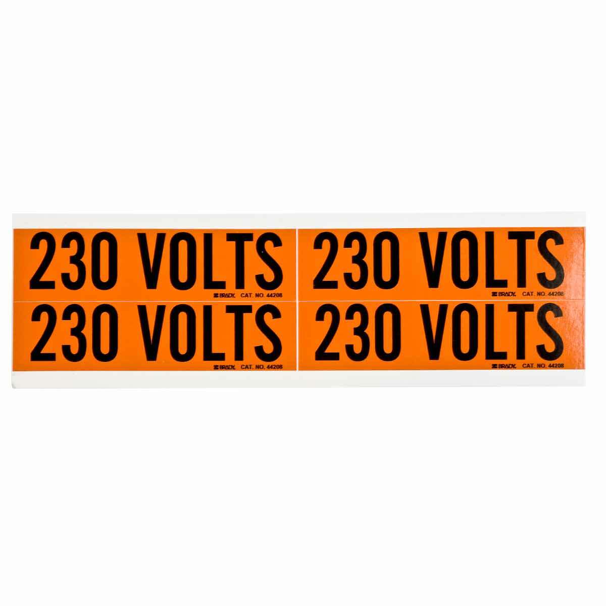 44208 B Style Rectangular Removable Rubber-Based Adhesive Conduit and Voltage Marker, 4-1/8 in W x 4-1/8 in L, 230 VOLTS Legend, Black Legend, Orange Background, B-498 Vinyl Coated Fabric