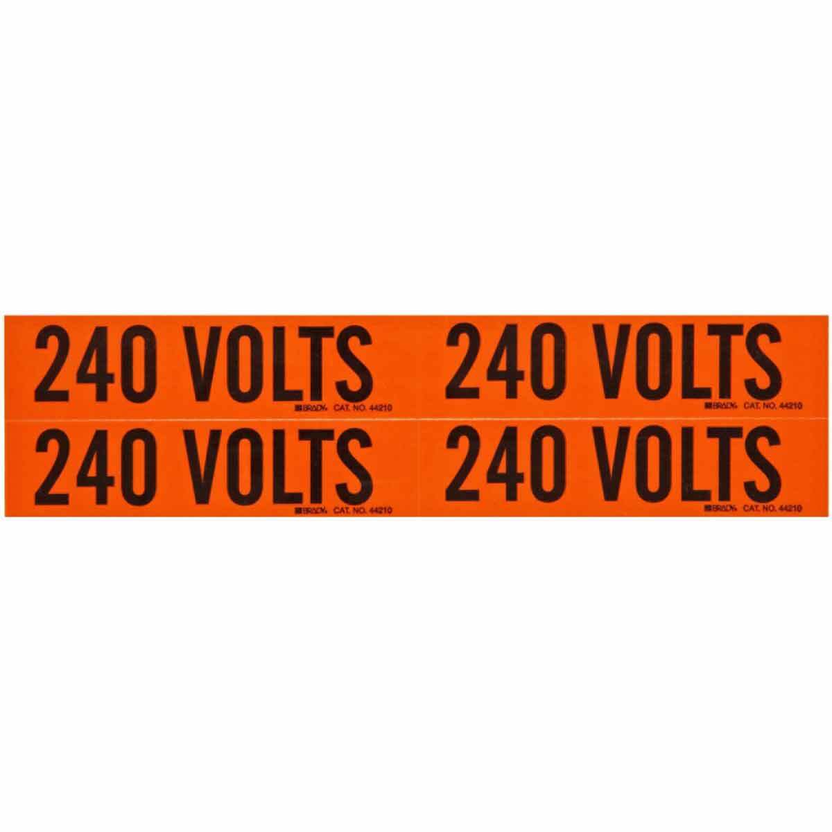 44210 B Style Rectangular Removable Rubber-Based Adhesive Conduit and Voltage Marker, 4-1/8 in W x 4-1/8 in L, 240 VOLTS Legend, Black Legend, Orange Background, B-498 Vinyl Coated Fabric