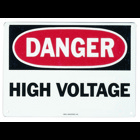 Self-Sticking Safety Sign, Polyester, 10 IN Length, 7 IN Width, Danger  High Voltage Legend, For Indoor And Outdoor Use