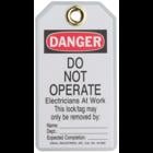 Heavy-Duty Lockout Tag, Economy Vinyl, Do Not Operate - Electricians at Work Legend, Grommet: Metal, Included: Fasteners, Package: 25/Bag, Exceeds OSHA 50 LB Pullout Requirement