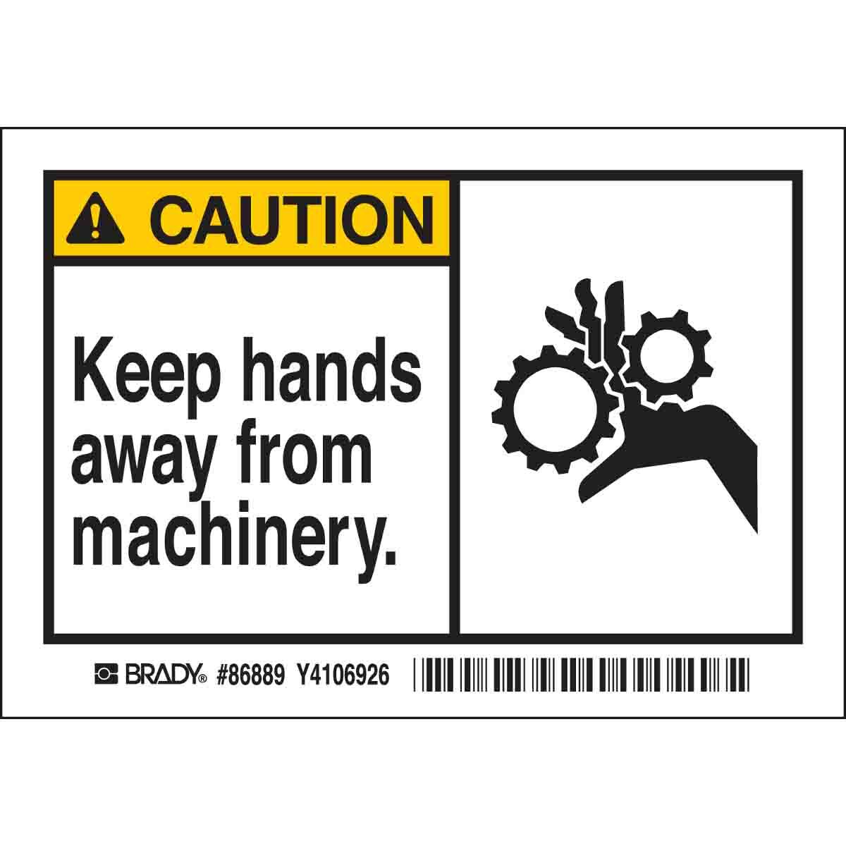 86889 Laminated Non-Reflective Rectangular Self-Adhesive Safety Label, 5 in W, CAUTION KEEP HANDS AWAY FROM MACHINERY. Legend, Black/Yellow on White, B-302 Polyester, 5 per Pack Labels