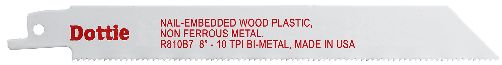 R810B7 Reciprocating Blade, 8 in L x 3/4 in W, 10, Bi-Metal Body